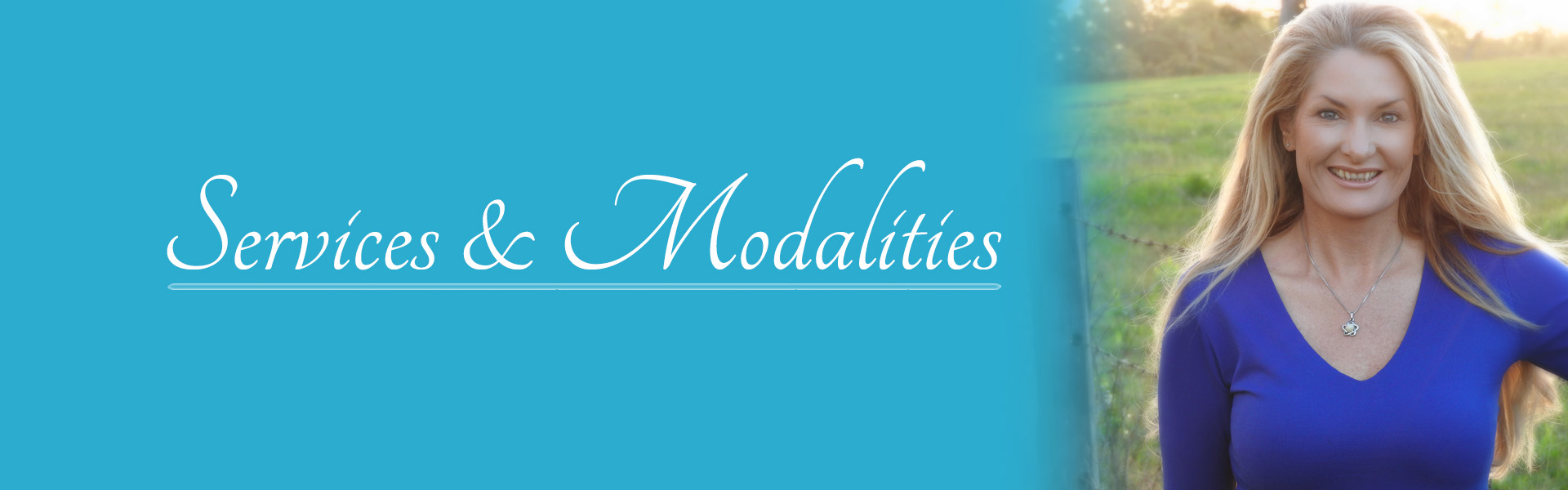 Services & Modalities